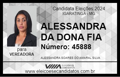 Candidato ALESSANDRA DA DONA FIA 2024 - IGARATINGA - Eleições