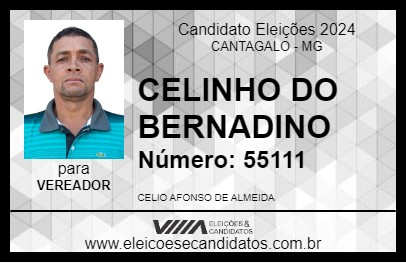 Candidato CELINHO DO BERNADINO 2024 - CANTAGALO - Eleições