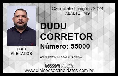 Candidato DUDU CORRETOR 2024 - ABAETÉ - Eleições