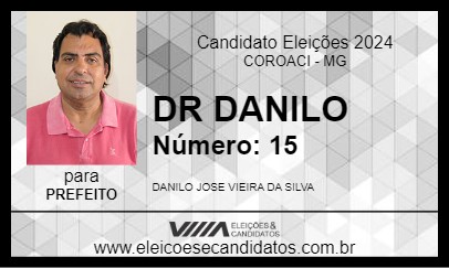 Candidato DR DANILO 2024 - COROACI - Eleições