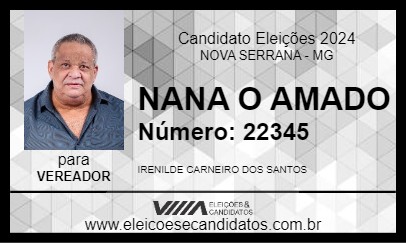 Candidato NANA O AMADO 2024 - NOVA SERRANA - Eleições