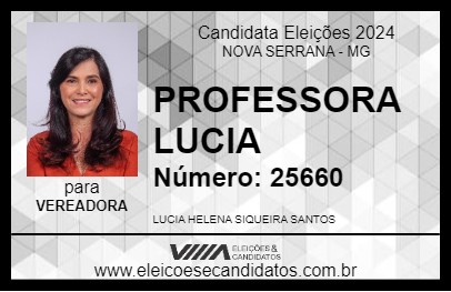 Candidato PROFESSORA LUCIA HELENA 2024 - NOVA SERRANA - Eleições