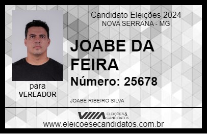 Candidato JOABE DA FEIRA 2024 - NOVA SERRANA - Eleições