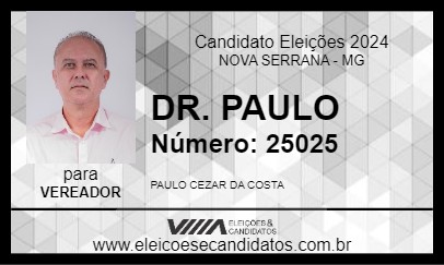 Candidato DR. PAULO 2024 - NOVA SERRANA - Eleições