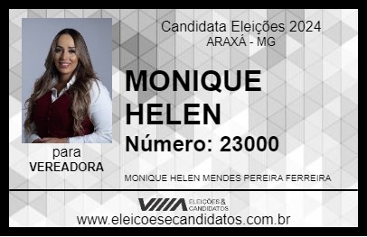 Candidato MONIQUE HELEN 2024 - ARAXÁ - Eleições