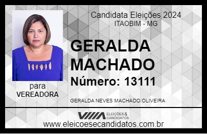 Candidato GERALDA MACHADO 2024 - ITAOBIM - Eleições