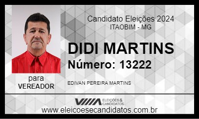 Candidato DIDI MARTINS 2024 - ITAOBIM - Eleições