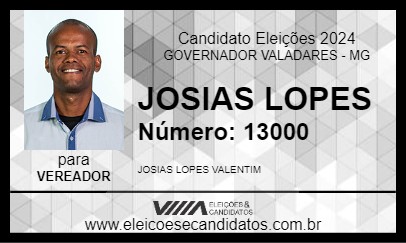 Candidato JOSIAS LOPES 2024 - GOVERNADOR VALADARES - Eleições