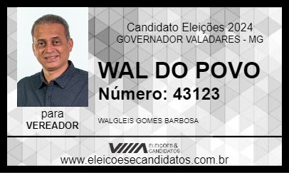 Candidato WAL DO POVO 2024 - GOVERNADOR VALADARES - Eleições