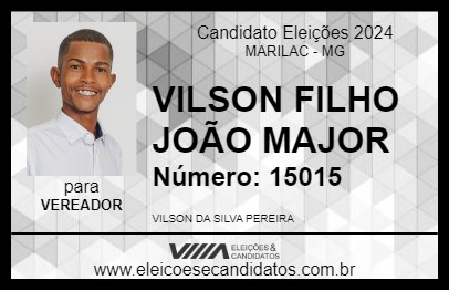 Candidato VILSON FILHO JOÃO MAJOR 2024 - MARILAC - Eleições