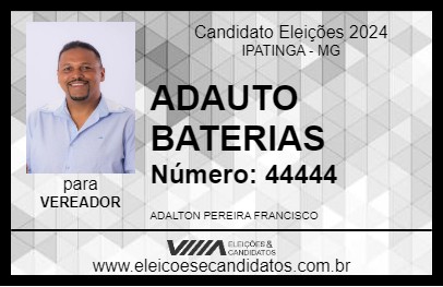 Candidato ADAUTO BATERIAS 2024 - IPATINGA - Eleições