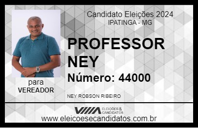 Candidato PROFESSOR NEY 2024 - IPATINGA - Eleições