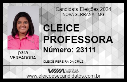 Candidato PROFESSORA CLEICE 2024 - NOVA SERRANA - Eleições