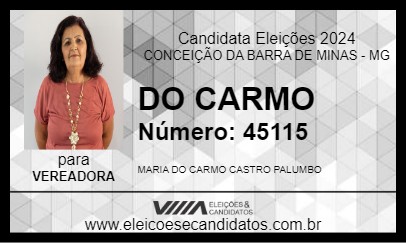 Candidato DO CARMO 2024 - CONCEIÇÃO DA BARRA DE MINAS - Eleições