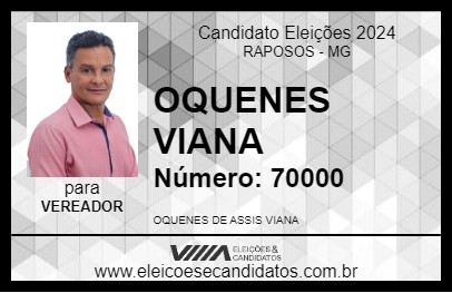 Candidato OQUENES VIANA 2024 - RAPOSOS - Eleições