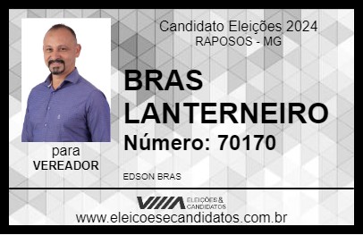 Candidato BRAS LANTERNEIRO 2024 - RAPOSOS - Eleições