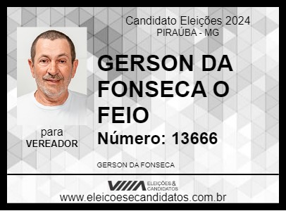 Candidato GERSON DA FONSECA O FEIO 2024 - PIRAÚBA - Eleições