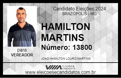 Candidato HAMILTON MARTINS 2024 - BRAZÓPOLIS - Eleições