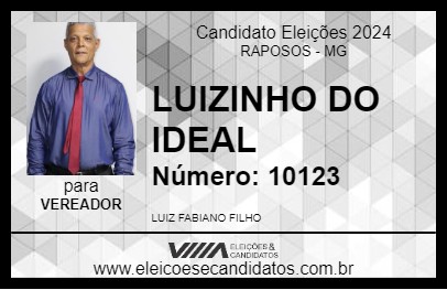 Candidato LUIZINHO DO IDEAL 2024 - RAPOSOS - Eleições