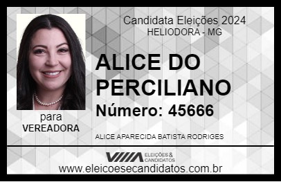 Candidato ALICE DO PERCILIANO 2024 - HELIODORA - Eleições