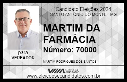 Candidato MARTIM DA FARMÁCIA 2024 - SANTO ANTÔNIO DO MONTE - Eleições