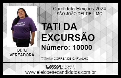 Candidato TATI DA EXCURSÃO 2024 - SÃO JOÃO DEL REI - Eleições