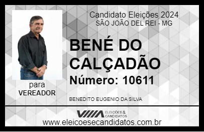 Candidato BENÉ DO CALÇADÃO 2024 - SÃO JOÃO DEL REI - Eleições