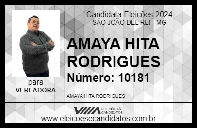 Candidato AMAYA HITA RODRIGUES 2024 - SÃO JOÃO DEL REI - Eleições