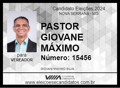 Candidato PASTOR GIOVANI MÁXIMO 2024 - NOVA SERRANA - Eleições