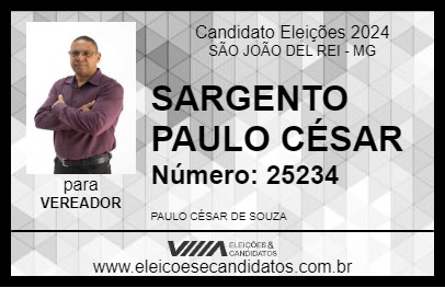 Candidato SARGENTO PAULO CÉSAR 2024 - SÃO JOÃO DEL REI - Eleições