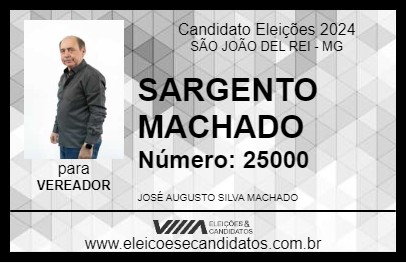 Candidato SARGENTO MACHADO 2024 - SÃO JOÃO DEL REI - Eleições