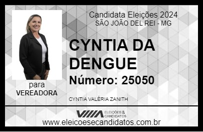 Candidato CYNTIA DA DENGUE 2024 - SÃO JOÃO DEL REI - Eleições