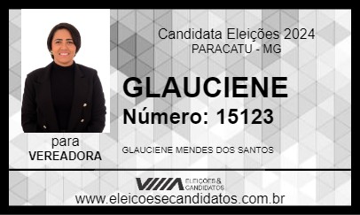 Candidato GLAUCIENE 2024 - PARACATU - Eleições