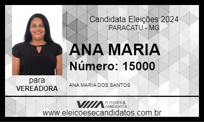 Candidato ANA MARIA 2024 - PARACATU - Eleições