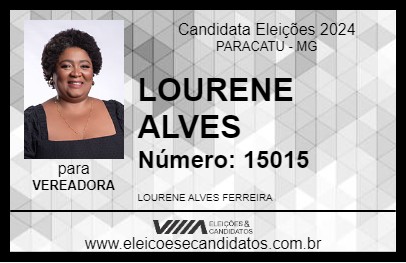 Candidato LOURENE ALVES 2024 - PARACATU - Eleições