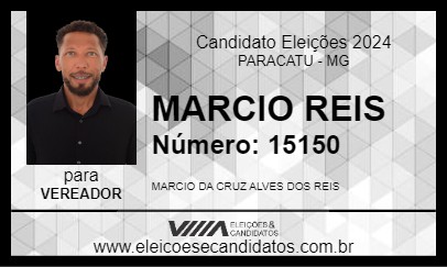 Candidato MARCIO REIS 2024 - PARACATU - Eleições