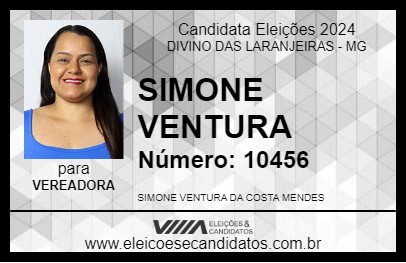 Candidato SIMONE VENTURA 2024 - DIVINO DAS LARANJEIRAS - Eleições