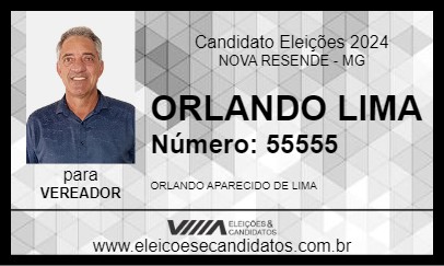 Candidato ORLANDO LIMA 2024 - NOVA RESENDE - Eleições