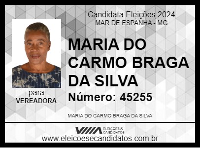 Candidato MARIA DO CARMO BRAGA DA SILVA 2024 - MAR DE ESPANHA - Eleições