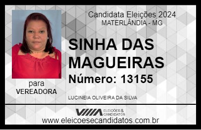 Candidato SINHA DAS MANGUEIRAS 2024 - MATERLÂNDIA - Eleições