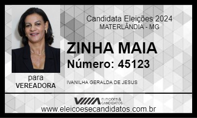 Candidato ZINHA MAIA 2024 - MATERLÂNDIA - Eleições