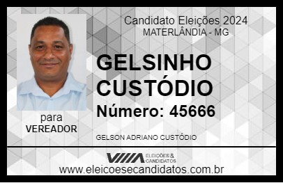 Candidato GELSINHO CUSTÓDIO 2024 - MATERLÂNDIA - Eleições