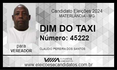 Candidato DIM DO TAXI 2024 - MATERLÂNDIA - Eleições