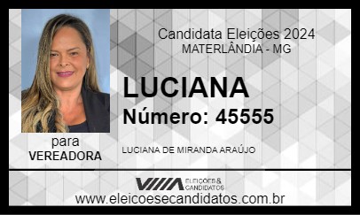 Candidato LUCIANA 2024 - MATERLÂNDIA - Eleições