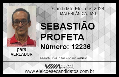 Candidato SEBASTIÃO PROFETA 2024 - MATERLÂNDIA - Eleições