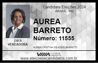 Candidato AUREA BARRETO 2024 - ARAXÁ - Eleições