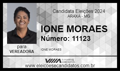 Candidato IONE MORAES 2024 - ARAXÁ - Eleições