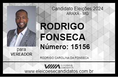 Candidato RODRIGO FONSECA 2024 - ARAXÁ - Eleições