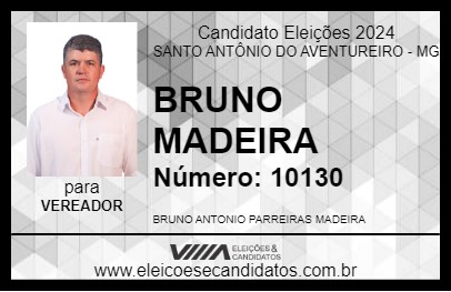 Candidato BRUNO MADEIRA 2024 - SANTO ANTÔNIO DO AVENTUREIRO - Eleições