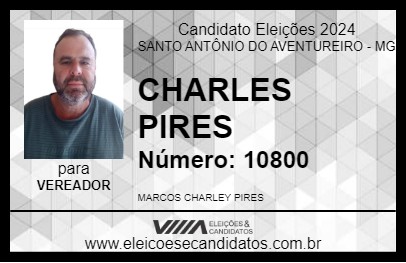 Candidato CHARLES PIRES 2024 - SANTO ANTÔNIO DO AVENTUREIRO - Eleições